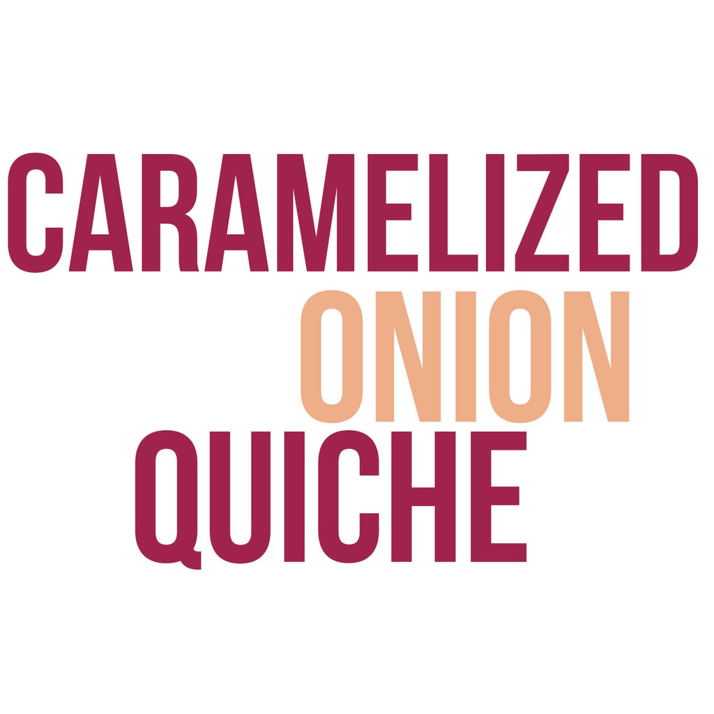 Caramelized Onion Quiche